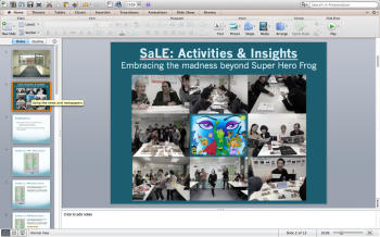 The presentation was called SaLE: Activities & Insights. SaLE is the name of the programme I teach. It's short for Speaking and Living English.